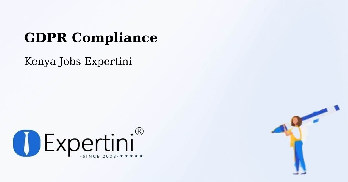 EU GDPR Compliance Statement – Eldoret - Kenya Jobs Expertini