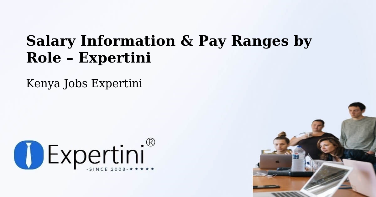Salary Information & Pay Ranges – Eldoret - Eldoret, Kenya Jobs Expertini