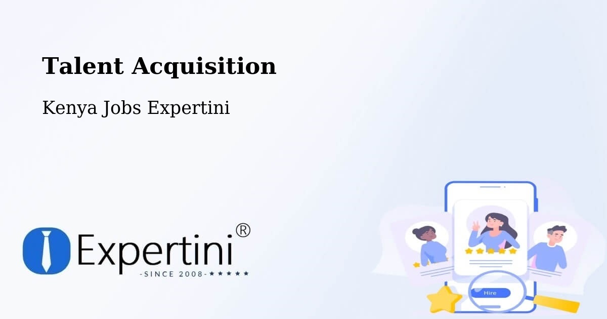 Post Jobs & Find Candidates in Eldoret – Talent Acquisition Solutions - Kenya Jobs Expertini